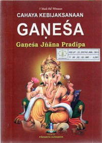 Image of Cahaya Kebijaksanaan Ganesa : Ganesa Jnana Pradipa